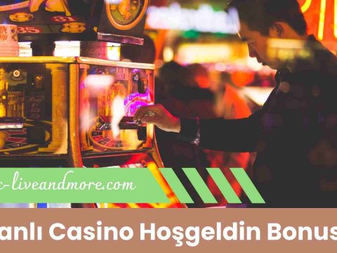 Canlı Casino Hoşgeldin Bonusu