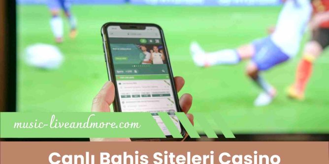Canlı Bahis Siteleri Casino