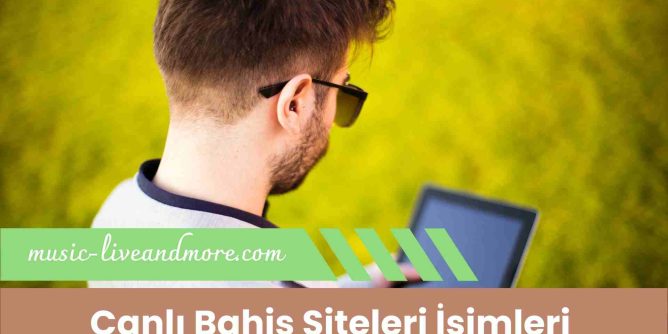 Canlı Bahis Siteleri İsimleri