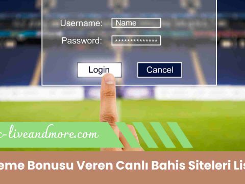 Deneme Bonusu Veren Canlı Bahis Siteleri Listesi